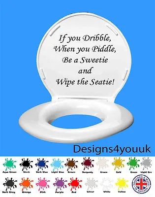 £2.25 • Buy Toilet Seat Sticker - If You Dribble When You Piddle, Wall Art, Decal, Vinyl, 