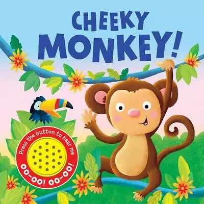 Cheeky Monkey Sound Book- Board Book • £2.32