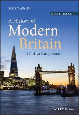 A History Of Modern Britain 9781118869017 Ellis  Wasson - Free Tracked Delivery • £30.62