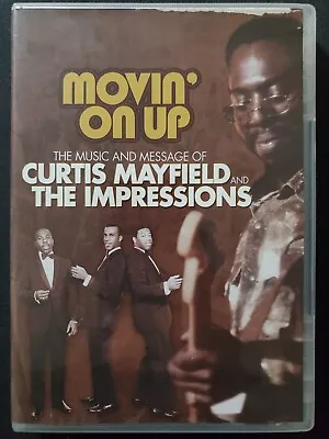 Movin' On Up - The Music And Message Of Curtis Mayfield And The Impressions DVD • $24.99