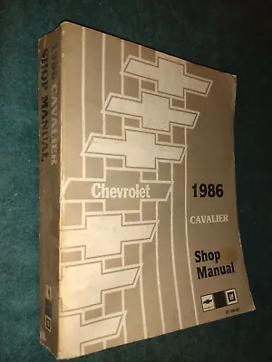 1986 Chevrolet Cavalier Shop Manual  / Original Service Book! Z24 Convertible ++ • $27.50