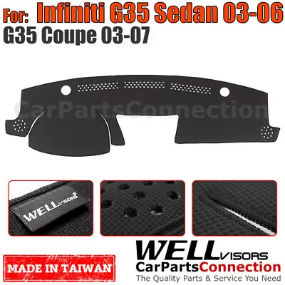 Wellvisors Dash Mat Cover For Infiniti 2003-2007 G35 Sedan G35 Coupe Black • $56.99