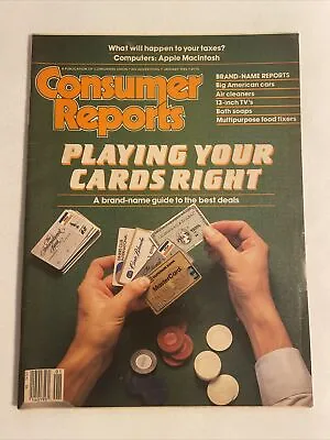 £13.34 • Buy 1985 January CONSUMER REPORTS Magazine, Playing Your Cards Right (MH274)