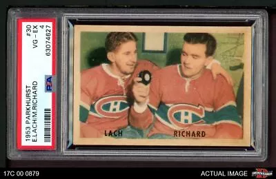 1953 Parkhurst #30 Elmer Lach / Maurice Richard Canadiens HOF PSA 4 - VG/EX • $315