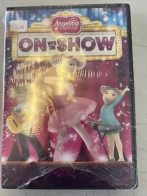 Angelina Ballerina: On With The Show (DVD 2014) - Previously Rented • $2.50