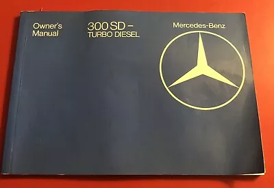 Mercedes Benz 1982 Owners Manual Book 300SD-Turbo Diesel 126 D • $16.96