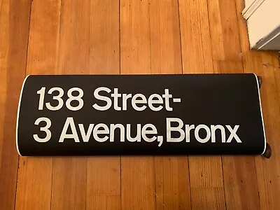 Nyc R21 Subway Vintage Roll Sign 138 Street 3 Avenue Bronx Mott Haven Irt Pelham • $129.95