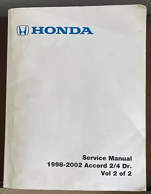 1998-2002 1999 2000 2001 Honda Accord 2/4 Dr. Factory Service Manual Vol 2 Of 2 • $49.99