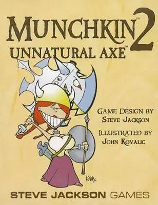 Munchkin 2: Unnatural Axe - Steve Jackson Games • $31.14