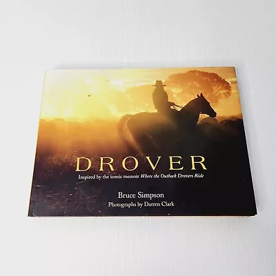 Drover  Bruce Simpson Coffee Table Book Hardcover Country Horses Cowboy  • $19.90