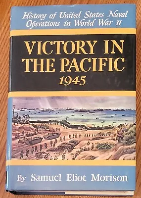 $12 • Buy Victory In The Pacific 1945 By Samuel Morison