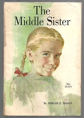 Vintage Children's Scholastic Book THE MIDDLE SISTER Miriam E. Mason • $3.99