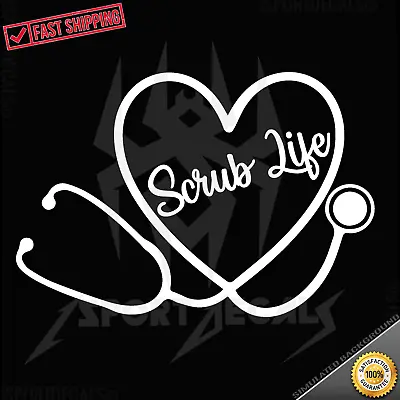 SCRUB LIFE Stethoscope Nurse CNA Dr Laptop Car PEEL & STICK VINYL DECAL STICKER • $4.69