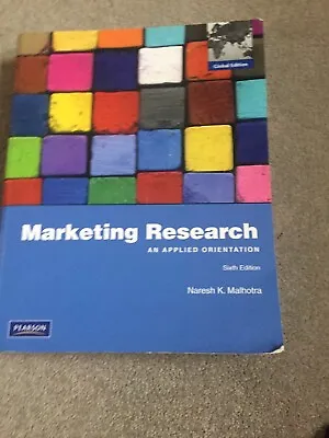 Marketing Research: An Applied Orientation Global Edition • $73.43