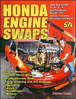 How To Swap 1984-2003 Honda Engines Del Sol CRX Civic Accord Prelude Integra CL • $33.95