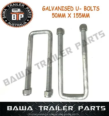 2x Galvanised U-Bolts 50MM SQUARE 155mm Long  !!! Trailer Parts   • $19.95