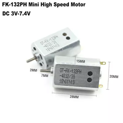 FK-132PH DC 3V-7.4V High Speed Mini 20mm Electric Motor RC Toy HO Slot Car Boat • $2.25