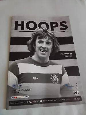 Queens Park Rangers V West Bromwich Albion Programme (Sold Out) 6th March 2024 • £4.50