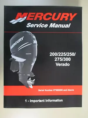 Oem 2008 Mercury Outboard Service Manual 200-300 Verado Important Information • $34.99