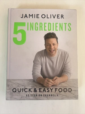 $20.99 • Buy 5 Ingredients - Quick & Easy Food: Jamie's Most Straightforward Book By Jamie...