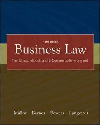 Business Law: The Ethical Global And E-commerce Environment 13th Edition Jan • $15.52