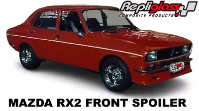 FRONT SPOILER Suitable For MAZDA RX2 SEDAN AND COUPE FIBREGLASS • $299