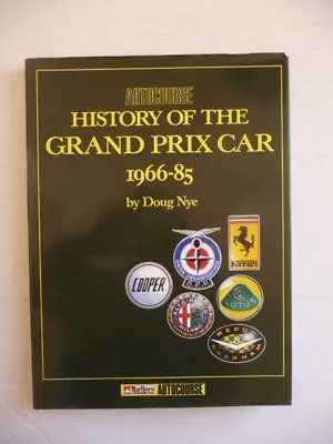 £9.50 • Buy HISTORY Of The GRAND PRIX Car. 1966 - 1985. By Doug Nye.