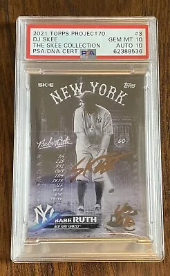 2021 Topps Project 70 DJ Skee/Babe Ruth PSA 10/10 #/10 • $2350