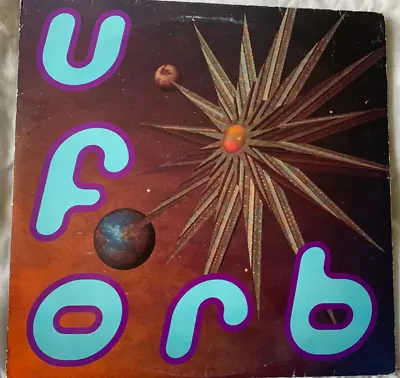 The Orb U.F.Orb Double Vinyl LP 1992 • £60