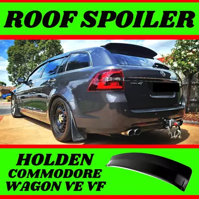 For Wagon VE VF Holden Commodore Rear Roof Solid Spoiler Wing Redline Storm SS V • $179