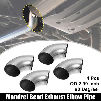 4pcs OD 3'' 90 Degree Mandrel Bend Elbow Stainless Steel Bend Exhaust Tube • $37.49