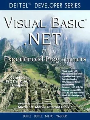 Visual Basic .Net For Experienced Programmers By Deitel Harvey M. • $4.85