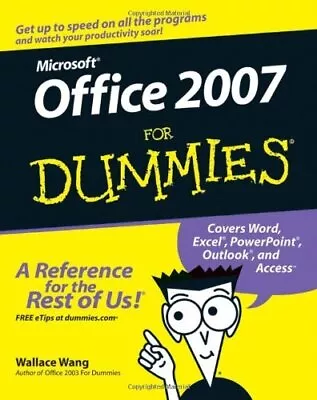 Microsoft Office 2007 For Dummies By Wang Wallace [for • $52.95
