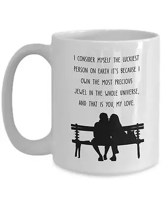 Valentines Day Gifts Mug I Consider Myself The Luckiest Person On Earth For Her • $26.99