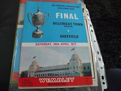 Billericay Town (Holders) V Sheffield FA Vase Final 30 April 1977 • £1.50