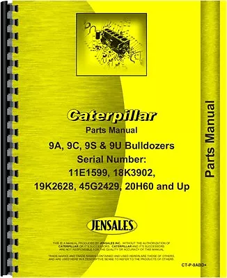 Caterpillar 9A Bulldozer Attachment Parts Manual SN# 11E1599-11E99999 • $37.99