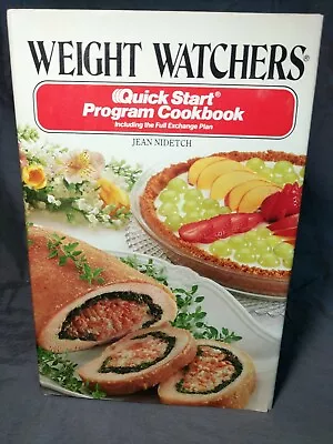 $15.99 • Buy WEIGHT WATCHERS QUICK START PROGRAM COOKBOOK; NIDETCH; DUST JACKET 1st Edition