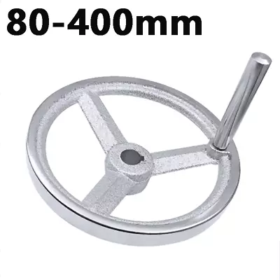 £8.39 • Buy 80-400mm Three Spoke Hand Wheel Square Edge Handwheel For Milling Machine Lathe