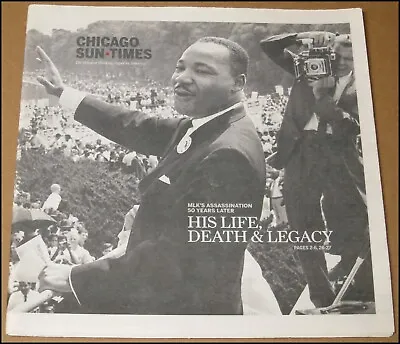 4/4/2018 Chicago Sun-Times Martin Luther King Jr. MLK 50 Years Later 50th Poster • $11.99