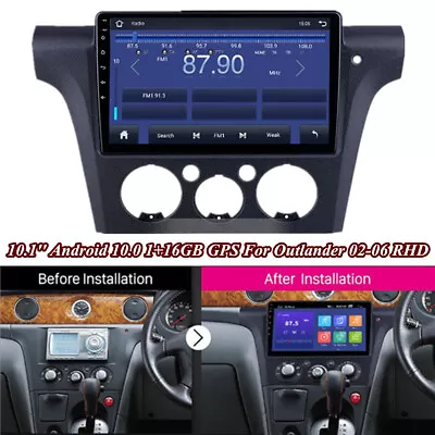 10.1'' Android 10 Head Unit Radio Player GPS For Mitsubishi Outlander 02-06 RHD • $189.11