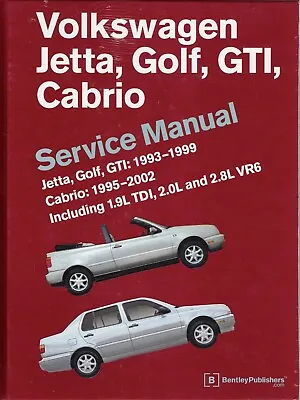 1993-1999 Jetta Golf GTI 1995-2002 Cabrio Repair Service Manual Book VG99 - NEW • $115.90