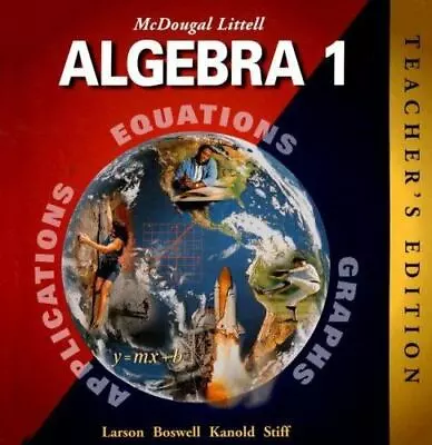 MCDOUGAL LITTELL ALGEBRA 1 TEACHER'S EDITION By Ron Larson & Laurie Boswell-New • $74.99