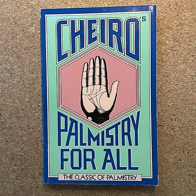 Cheiro's Palmistry For All - 1988 Prentice Hall Paperback • £16.09