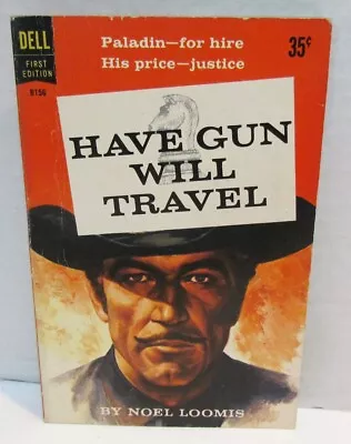 Dell 1960 Have Gun Will Travel Tv Western Paperback Book Paladin Noel Loomis • $12.99