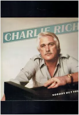 Charlie Rich Nobody But You 1979 Vinyl Album • £1.25