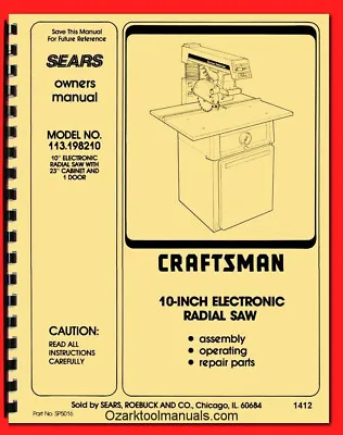 CRAFTSMAN 113.198210 Electronic Radial Arm Saw Instructions & Parts Manual 1412 • $59.82