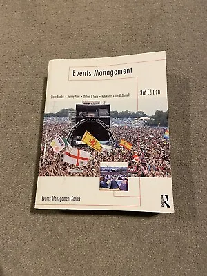 £10 • Buy Events Management By Bowdin, Glenn A.J. Paperback Book RRP £37.99