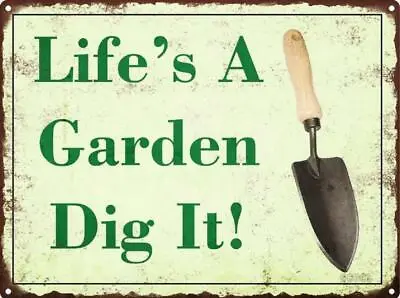 Metal Sign Plate Life’s Garden Dig It Wall Decal Decor Gate Home Tin Inspiration • $9.89