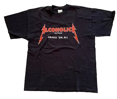 Metallica Alcoholica Drank ''em All Rare 90s European Tour Shirt Size L • $120