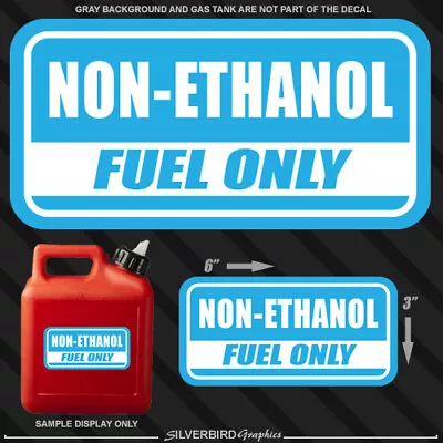 $2.99 • Buy 1x NON-ETHANOL Fuel Only Sticker Gasoline Gas Decal Truck Vinyl Tank Can Diesel